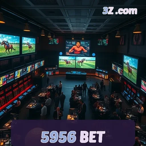 5956 BET: Apostas Diversificadas e Emoções Sem Fim para os Usuários